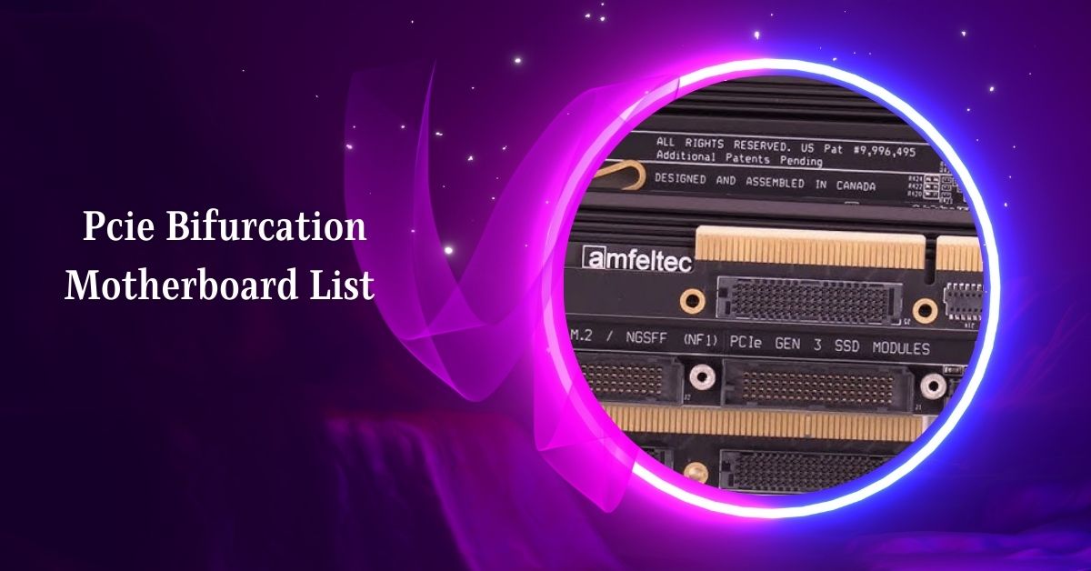 Pcie Bifurcation Motherboard List
